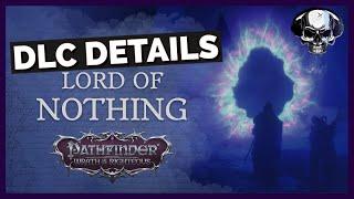 Pathfinder: WotR - Lord of Nothing DLC & Update 2.2