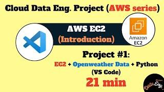 Project 1 to introduce AWS EC2 | Cloud Data Eng Projects (AWS Series)