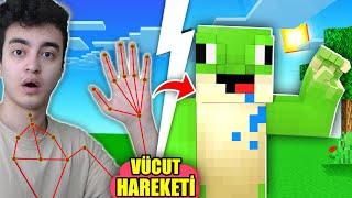 VÜCUT HAREKETLERİMLE MİNECRAFT OYNADIM!