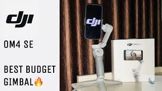 DJI OM4 SE Gimbal Unboxing And Setup - Best Budget Gimbal!