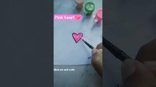 pink heart  # Mimi art @ # ytshort # Like, comments, share and subscribe me please