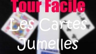 Tour facile expliqué - Les cartes jumelles