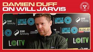 Damien Duff on Will Jarvis