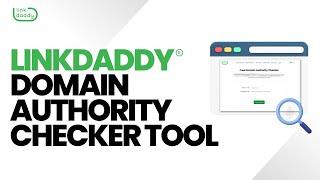 LinkDaddy Domain Authority Checker Tool