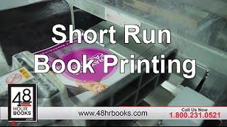 Short Run Book Printing - How To Self Publish Your Own Book Short Run Book Printing