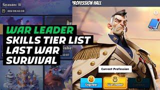 Last War Survival Best War Leader Skills Ranked for S2 (Tier List)