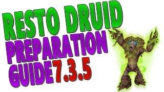 7.3.5 RESTO DRUID PREPARATION GUIDE (Antorus): Legendaries | Talents | Trinkets | Tier 21 & Stats