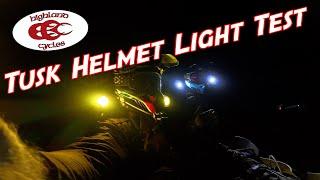 Tusk Helmet Light Test | Riding Dirt Bikes At Night | Highland Cycles