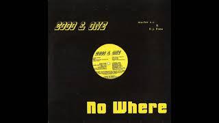 2000 & One - No Where "Mindscape Mix" 1990