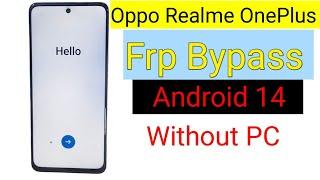 Android 14 Frp Bypass All oppo Realme OnePlus ( Without PC ) | How To Android 14 Frp Bypass