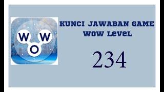 kunci jawaban game Wow Level 234 | Wow permainan