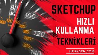 Tam 5 Adımda Sketchup Hızlı Kullanma Teknikleri