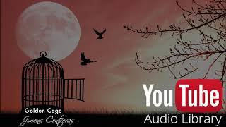 Jimena Contreras - Golden Cage [No Copyright Music]