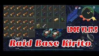 LDOE Raid Base Kirito | Last Day on Earth v1.17.5