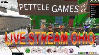 ROBLOX - OHIO - OHIO LIVE STREAM !