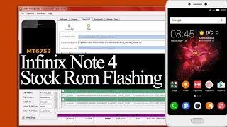 INFINIX NOTE 4 STOCK ROM FLASHING | INFINIX X572 STOCK ROM