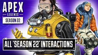 *NEW* Apex Legends Season 22 ALL Interaction Voicelines