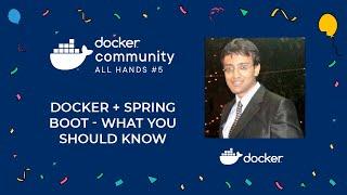 Docker + Spring Boot - what you should know