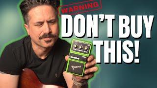 Don't Buy This Pedal...There's Something Better!