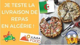 SE FAIRE LIVRER UN REPAS EN ALGERIE ? JE TESTE JUMIA FOOD ! 