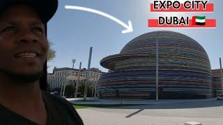 EXPO CITY DUBAI || Full Tour Two Years Later __ (Part One).