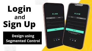 Log in and Sign Up Screen UI using Segmented Control in IOS Xcode - Xcode UIKit Tutorial