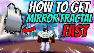 How To Get Mirror Fractals REALLY FAST!!! (Blox Fruits)