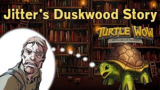 The Evil of World of Warcraft's Duskwood Fully Explained by Jitter's: A Reading