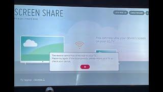 [5 Tips To Fix] LG TV - Screen Share Won’t Connect | Error-The device cannot be connected to your TV