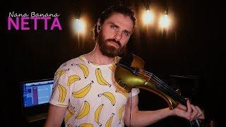 Netta - Nana Banana violin cover