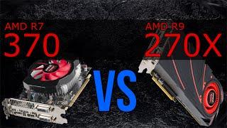 [DEUTSCH] AMD R7 370 vs R9 270X