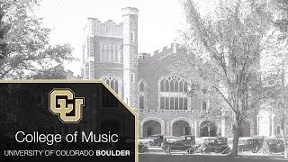 The CU Boulder College of Music: A century in the making