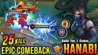 EPIC COMEBACK!! 25 Kills Hanabi The Game Changer!! - Build Top 1 Global Hanabi ~ MLBB