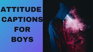 Best Attitude Caption For Boys||Attitude Caption For Instagram And Facebook Post||Boy Attitude ....