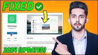 Fix WhatsApp Desktop App Not Working in Windows 10/11 (Fixed) | 2024 (Updated)