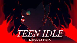 Teen Idle || Hollyleaf PMV