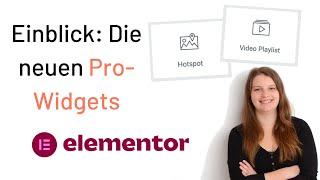 Die neuen Elementor Pro-Widgets: Video-Playlist & Hotspots