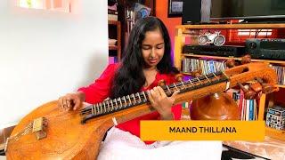 Maand Thillana | Veena Arunitha Mohan