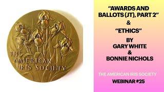 Webinar # 25  "Awards and Ballots (JT), Part 2" by Gary White and Bonnie Nichols