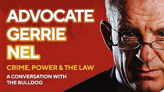 Crime, Power & the Law: A conversation with Advocate Gerrie Nel