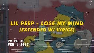 lil peep - lose my mind [extended w/lyrics]