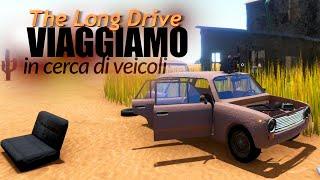 il VIAGGIO INFINITO: proviamo THE LONG DRIVE