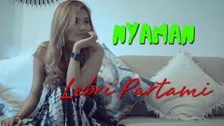 Lebri Partami - Nyaman (Official Video Klip Musik)