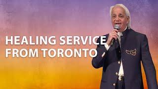 Healing Service from Toronto | Benny Hinn