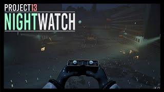 Project13: Nightwatch | Brilliant New Anomaly Game | PC