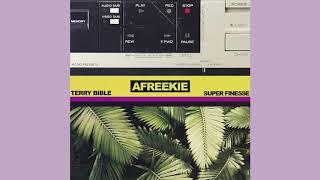 Super Finesse & Terry Bible - Bamonli (Afreekie EP)