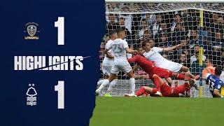 Highlights: Leeds 1-1 Forest (10.08.19.)