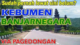 JALAN ALTERNATIF KEBUMEN BANJARNEGARA VIA PAGEDONGAN PEMANDANGAN INDAH JALAN EKSTRIM