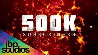 500k Subscribers | IBP Studios