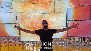 The FUTURE of Smart Home Tech with Samsung